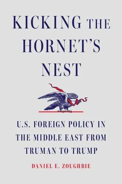 book cover of Kicking the Hornet's Nest by Daniel E Zoughbie