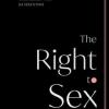 Cover image of Amia Srinivasan's The Right to Sex