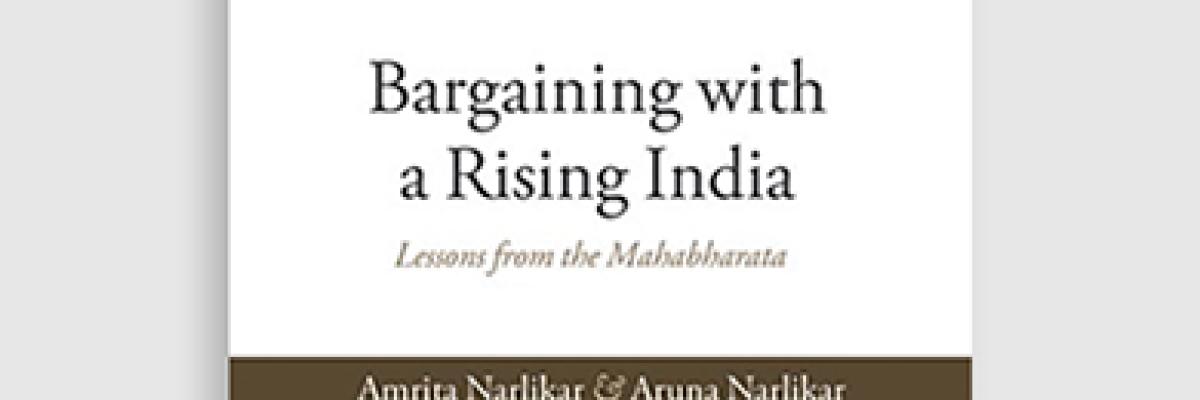Bargaining with a Rising India - Lessons from the Mahabharata