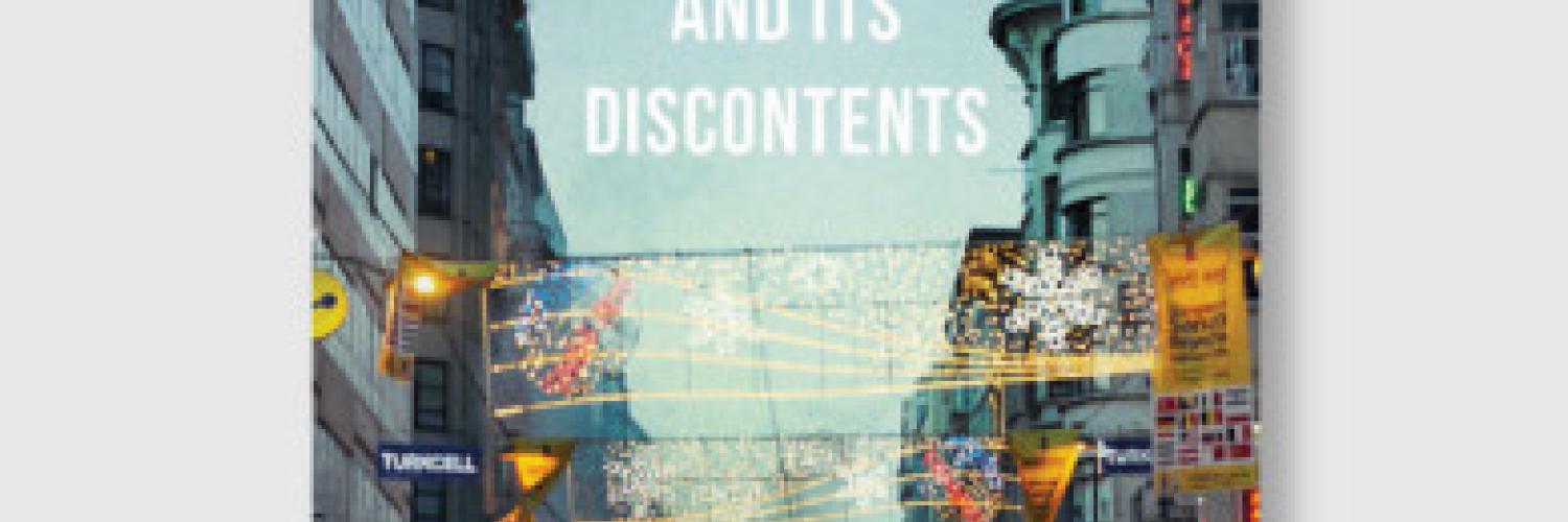 The New Turkey and its Discontents
