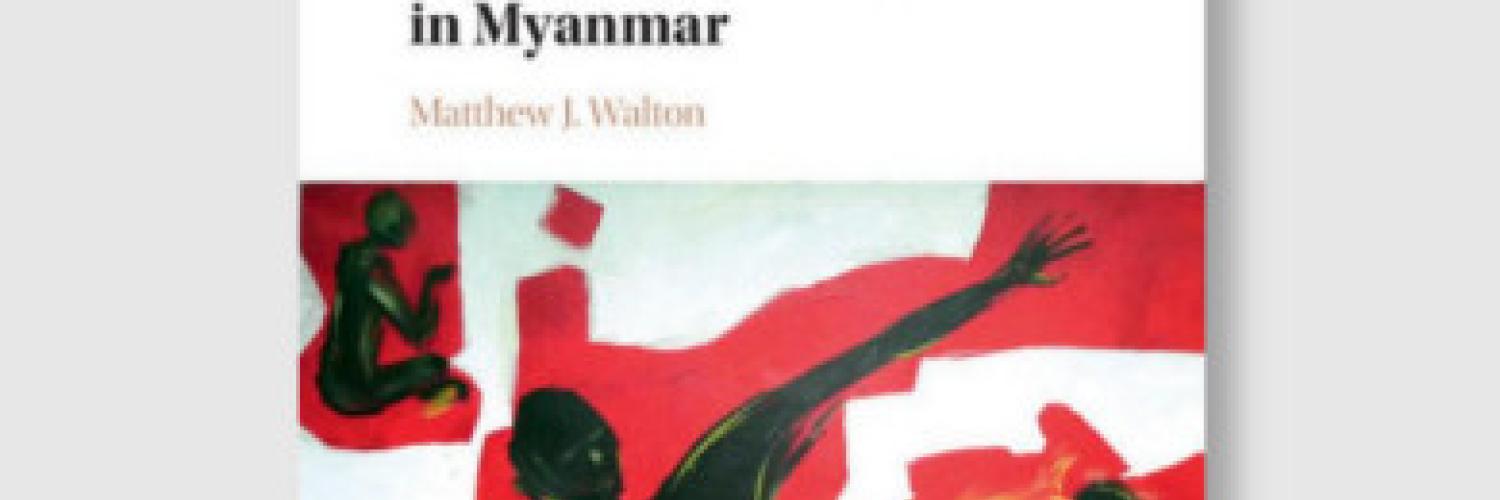Buddhism, Politics and Political Thought in Myanmar