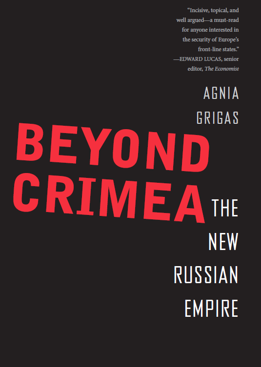 'Beyond Crimea' by Agnia Grigas
