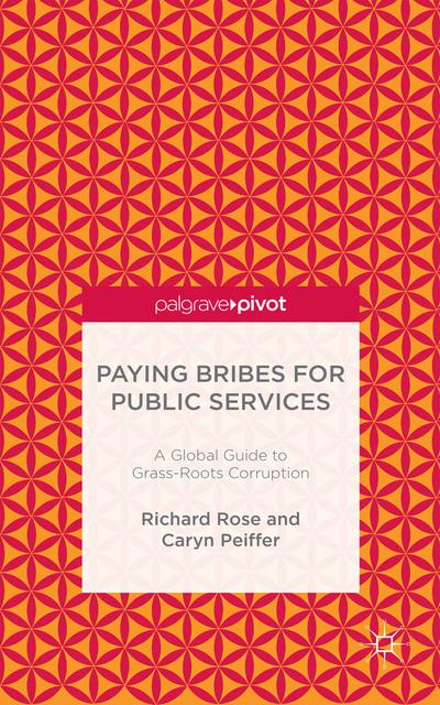 'Paying Bribes for Public Services' by Professor Richard Rose