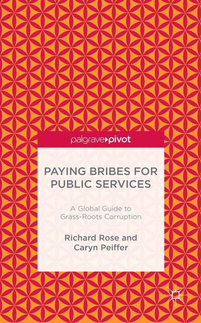 'Paying Bribes for Public Services' by Professor Richard Rose