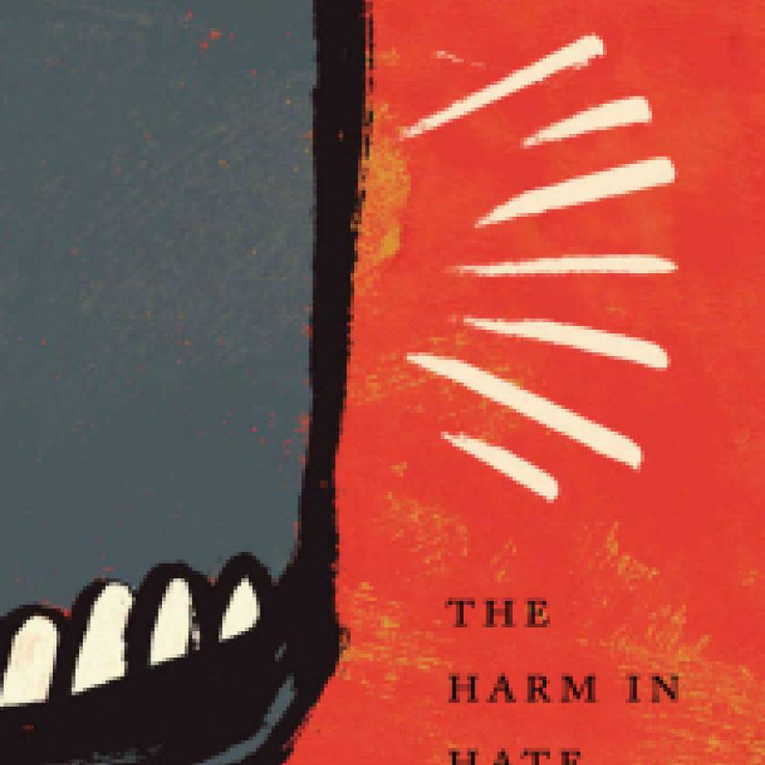 The Harm in Hate Speech