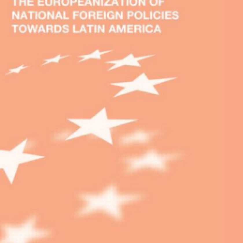 Lorena Ruano edits The Europeanization of National Foreign Policies towards Latin America