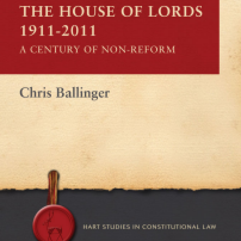 Dr Chris Ballinger publishes new book on House of Lords reform