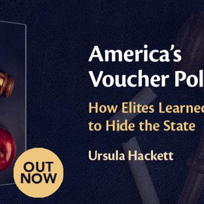 America's Voucher Politics: How Elites Learned to Hide the State